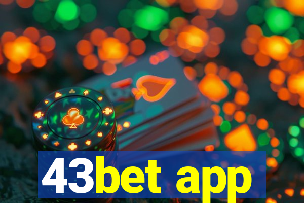 43bet app